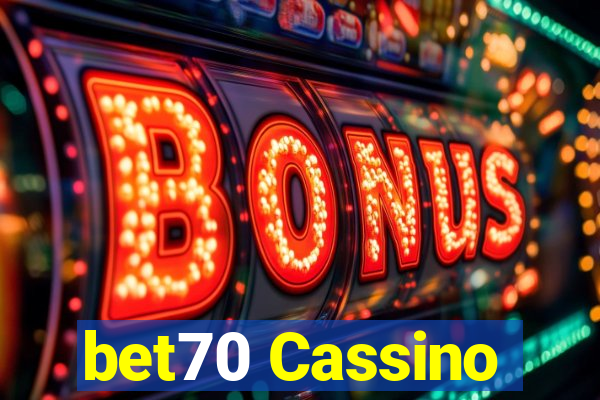 bet70 Cassino